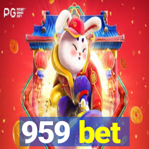 959 bet